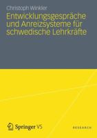 Entwicklungsgesprache Und Anreizsysteme Fur Schwedische Lehrkrafte: Instrumente Des Schulischen Personalmanagements VOR Dem Hintergrund Des Neuen Steuerungsmodells 3531195751 Book Cover
