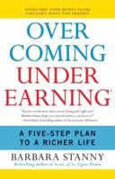 Overcoming Underearning(TM): A Five-Step Plan to a Richer Life 0060818611 Book Cover
