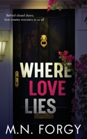 Where Love Lies B0BJ4PTW6J Book Cover