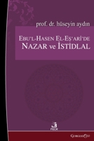 Theory and Inference in Abu'l-Hasan Al-Ash'ari (Turkish Edition) 1463248636 Book Cover