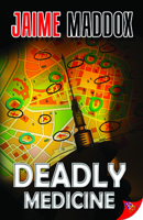 Deadly Medicine 1626394245 Book Cover