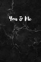 You & Me: 1st Anniversary Gifts for Her, Him 1796704237 Book Cover