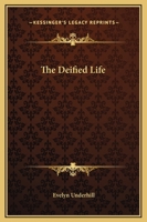 The Deified Life 1425335179 Book Cover