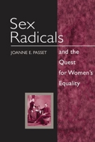 Sex Radicals and the Quest for Women's Equality (Women in American History) 025202804X Book Cover