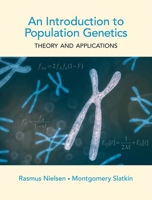 An Introduction to Population Genetics: Theory and Applications 1605351539 Book Cover