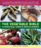 The Cook's Guide to Vegetables 1840388420 Book Cover