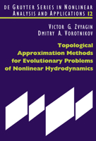 Topological Approximation Methods for Evolutionary Problems of Nonlinear Hydrodynamics 3110202220 Book Cover