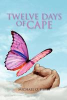 Twelve Days of Cape 1462864503 Book Cover