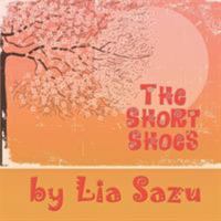 The Short Shoes 1631353489 Book Cover