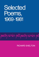 Selected Poems, 1969-1981 (Pitt Poetry Series) 0822953439 Book Cover