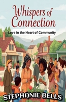 Whispers of Connection B0DYRKXDD8 Book Cover
