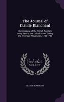 The Journal of Claude Blanchard 1146568398 Book Cover