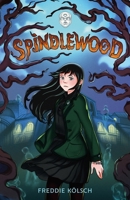 Spindlewood 1250397030 Book Cover