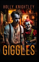 Giggles: A Supernatural Suspense Novella 1958761699 Book Cover