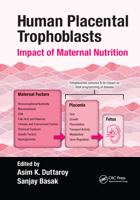 Human Placental Trophoblasts 1032179627 Book Cover