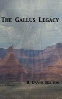 The Gallus Legacy 1499311052 Book Cover