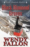 Black Diamond Graves 1987489136 Book Cover