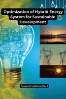 Optimization of Hybrid Energy System for Sustainable Development B0C62FQK5S Book Cover