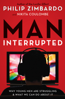 Man Disconnected: How technology has sabotaged what it means to be male 1573246891 Book Cover