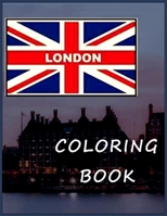 London Coloring Book B0BQ9KT591 Book Cover