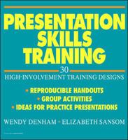 Presentation Skills Training: 30 High Involvement Training Designs 0070163936 Book Cover