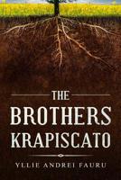 The Brothers Krapiscato 1078360553 Book Cover