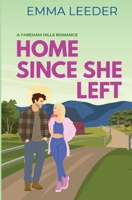 Home Since She Left 1069868604 Book Cover