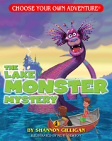 The Lake Monster Mystery (Choose Your Own Adventure: Dragonlark) 1933390603 Book Cover