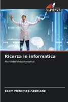 Ricerca in informatica: Microelettronica e robotica 6205998947 Book Cover
