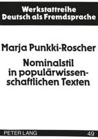 Nominalstil in Populaerwissenschaftlichen Texten: Zur Syntax Und Semantik Der Komplexen Nominalphrasen 3631479220 Book Cover