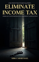 Eliminate Income Tax: Form an Unincorporated Nonprofit Association 1969201738 Book Cover