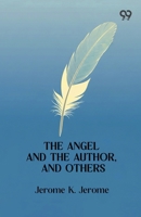 The Angel And The Author, And Others 9375556913 Book Cover