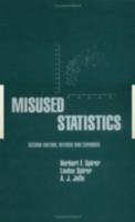 Misused Statistics (Popular Statistics) 0824702115 Book Cover