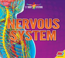 Nervous System (My First Look at Body Systems) 1791118925 Book Cover