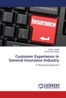 Customer Experience in General Insurance Industry 6208420210 Book Cover