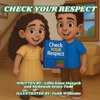 Check Your Respect B0GTWWC3GD Book Cover