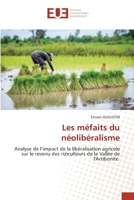 Les méfaits du néolibéralisme 6203412597 Book Cover
