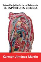 EL ESPÍRITU ES CIENCIA 8469740083 Book Cover