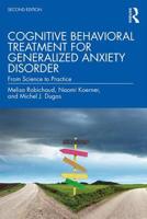 Cognitive-Behavioral Treatment for Generalized Anxiety Disorder 0415952115 Book Cover