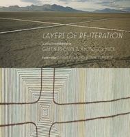 "Layers of Re-iteration": An exhibition and book dedicated to the memories of Nevadan artists Galen Brown and Jim McCormick. (Melhop Gallery Publications) B0GFHFGZJV Book Cover