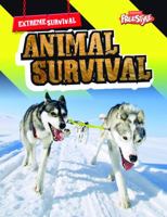 Animal Survival 1410939731 Book Cover
