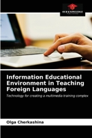 Information Educational Environment in Teaching Foreign Languages 6203181498 Book Cover