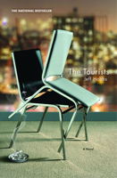 The Tourists: A Novel 074329095X Book Cover