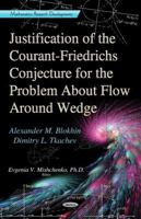Justification of the Courant-Friedrichs Conjecture for the Problem about Flow Around a Wedge 1624173772 Book Cover