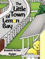 The Little Town of Lemon Bay 1434344568 Book Cover
