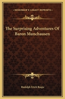 The Surprising Adventures Of Baron Munchausen 1169249833 Book Cover