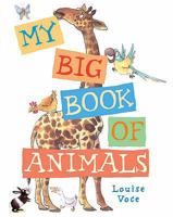 My Big Book of Animals 1844280748 Book Cover