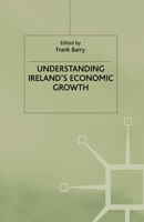 Understanding Irelands Economic Growth 134940747X Book Cover