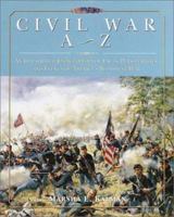 Civil War A to Z 0517162113 Book Cover