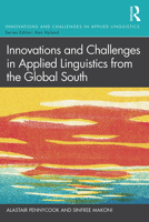 Innovations and Challenges in Applied Linguistics from the Global South 1138593516 Book Cover